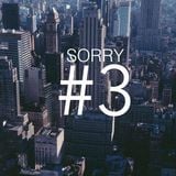 Sorry For This Mix #3