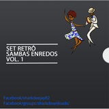 SET Retrô Sambas Enredos Grupo Especial RJ