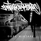 Dope Mixtape
