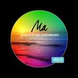 Ma Soula Ti Jay Geromano