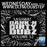 DJ Sashwat - Dank 'N' Dirty Dubz (Volume 52)