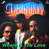 Delegation - Where Is The Love -(Reedit Dj Amine)