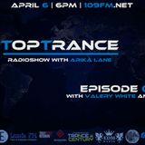 Arika Lane - TopTrance#066 (06.04.2015 Guests: Valery White feat. Dellarion, Irex)