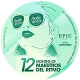 Maestros Del Ritmo - 12 Months Anniversary - 2014 Official Mix by John Trend
