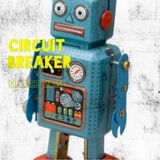 CIRCUITBREAKER March mix 2015