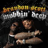 Brandon Scott - Mobbin Deep