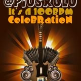 DEEJAYS LOUNGE SESSION 46 - Mixed by @PiusXulu (It’s a 100BPM Celebration)