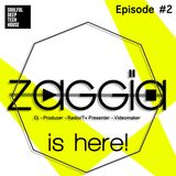 ZAGGIA is here! Episode #2 | Best of Soulful, Deep & Tech House Mix |2014 |