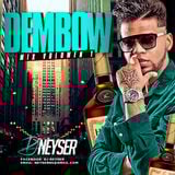 Dembow Mix Vol. 1 DJ Neyser