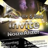 NoizeAlizer promomix Deceptix&Staz invites zaterdag 25 juli