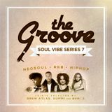 The Groove - Soul Vibe Series vol.7