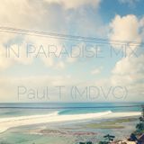 IN PARADISE MIX - Paul T