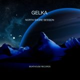 Gelka (North Shore Session)