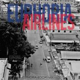 Euphoria Airlines (Euphoria Bocas Mix) - CID