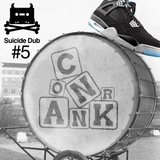ConRank - Suicide Dub Mix #5