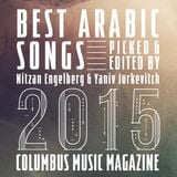 BEST ARABIC SONGS 2015- PICKED & EDITED BY NITZAN ENGELBERG & YANIV JURKEVITCH