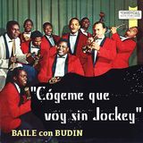 Cógeme que voy sin jockey (only vinyl)