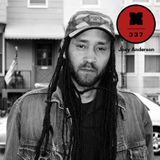 Podcast 337: Joey Anderson