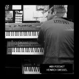 #89 Podcast: HEINRICH DRESSEL || witclub.net