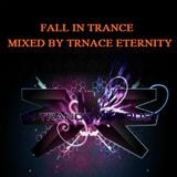Fall In Trance
