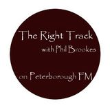 The Right Track on Peterborough FM Saturday, November 15th 2014