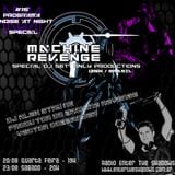 MACHINE REVENGE @ NAN #15 - NOISE AT NIGHT (Especial by Dj Alex Strunz) - 20-08-2014