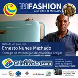 GiroFashion com Paulo Moraes e um bate-papo com o mago da restauração de geladeiras Ernerto Nunes