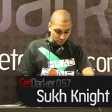 Sukh Knight - GetDarkerTV 57 - 27th July 2010