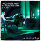 Jef Neve x Dj Grazzhoppa - OdeGand by Night presents: A Music Night at the Museum (2015)