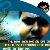 Edy Mix - The Beat Show, Ano 02, Eps 09 (Top Eight Productions)