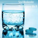 Soul Weekender - The Hangover Mix II