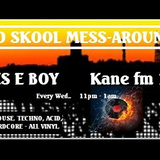KFMP .. The `Old Skool Element` mix .. Bones E boy