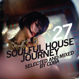 Soulful House Journey 27