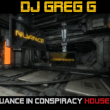 NUANCE IN CONSPIRACY HOUSE - DJ GREG G