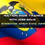 Nation Wide Trance Episode 050 Kick Off With Jose Solis