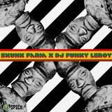 Skunk Farm X DJ Funky Leroy Presents: Sunday Sound v6