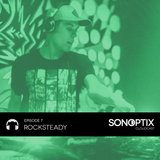 SONOPTIX Cloudcast #7 - Rocksteady