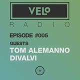 VELo Radio Show – Episode #005 – Guests TOM ALEMANNO & DIVALVI
