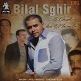 Cheb Bilal Sghir ...2015....Ki Chaftha