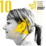 10 Days Off 2007 (Closing Laurent Garnier night)