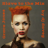 Grace Jones - Slave to the Mix
