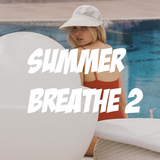 Summer Breathe 2