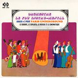 ORCHESTRE LE FOU INSTRO-MENTAL. Paris underground