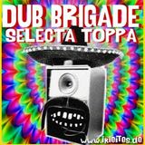 Dub Brigade Episode 2 - Toppa IrieItes