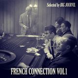 French Connection Vol.01 - Selected & mixed by Big Jourvil