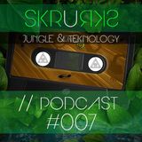 SKRU // PODCAST #007