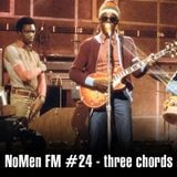 NoMen FM #24 - Three Chord Special