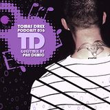 Tomas Drex PODCAST 036 - guestmix by Pan Demic