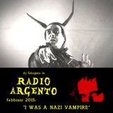 Radio Argento > febbraio 2015: ''i was a nazi vampire''