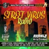 Street Virus Radio 74